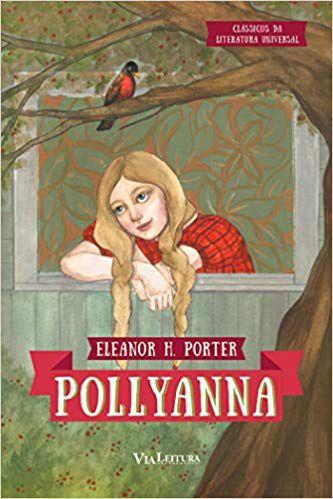 Livro - Pollyanna (Coleção Clássicos da Literatura Universal)