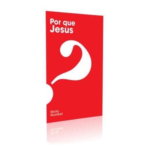 Livro por que Jesus?