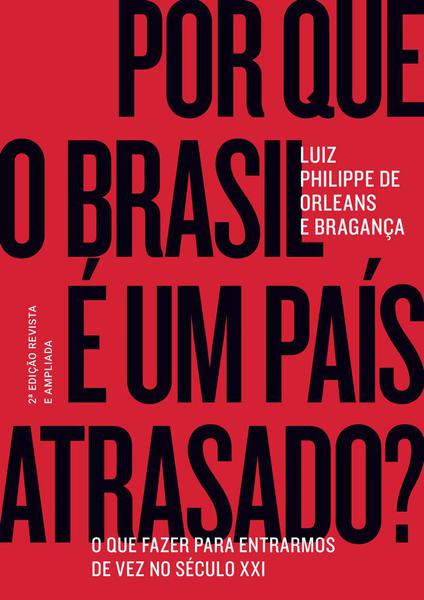 Livro - por que o Brasil é um País Atrasado?