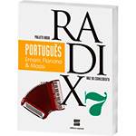 Livro - Português - 7º Ano - Coleção Projeto Radix