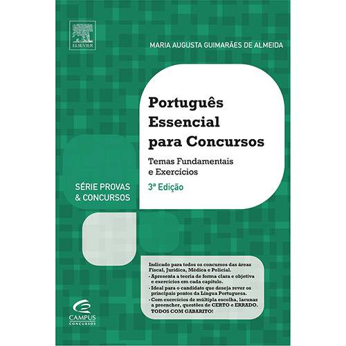 Tudo sobre 'Livro - Português Essencial para Concursos: Temas Fundamentais e Exercícios - Série Provas & Concursos'