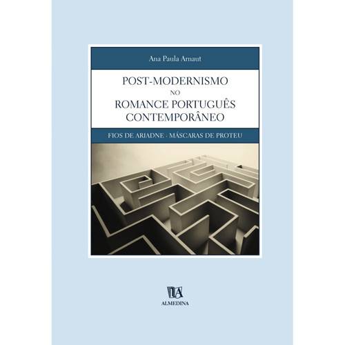 Tudo sobre 'Livro - Post-Modernismo no Romance Português Contemporâneo'