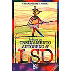 Livro - Prática do Treinamento Autógeno e LSD