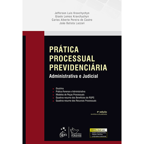 Livro - Prática Processual Previdenciária: Administrativa e Judicial