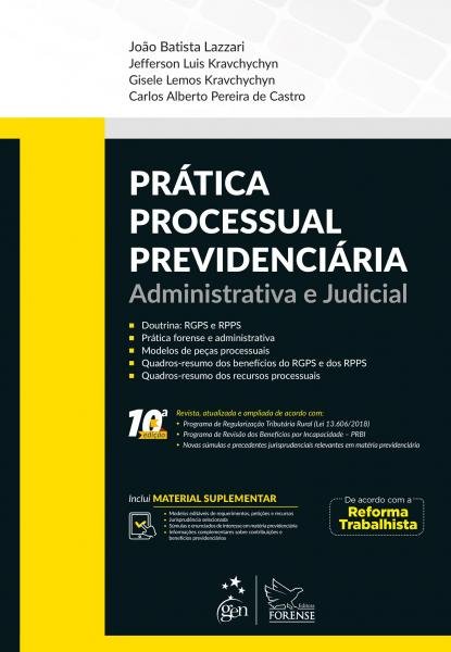 Livro - Pratica Processual Previdenciaria - 10Ed/18 - Forense