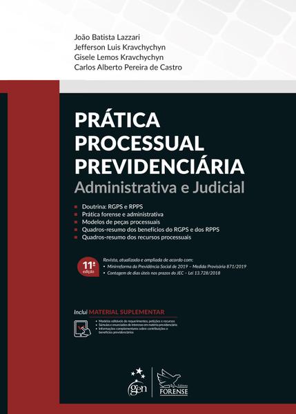 Livro - Prática Processual Previdenciária - Administrativa e Judicial