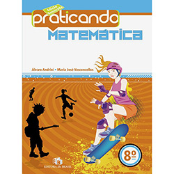 Livro - Praticando Matemática - 8º Ano - Ensino Fundamental