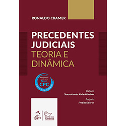 Livro - Precedentes Judiciais: Teoria e Dinâmica