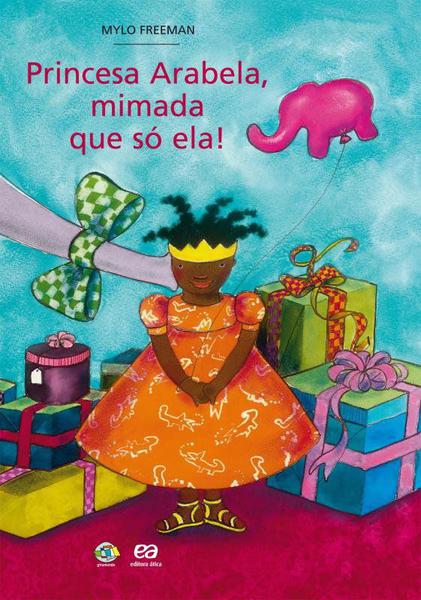 Livro - Princesa Arabela, Mimada que só Ela!