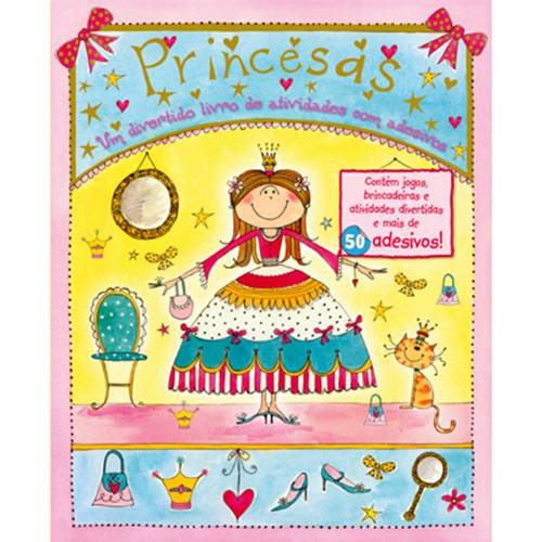 Livro - Princesas - um Divertido Livro de Atividades com Adesivos
