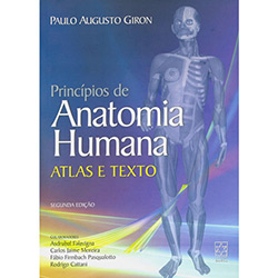 Livro - Princípios de Anatomia Humana : Atlas e Texto