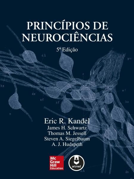 Livro - Princípios de Neurociência - Kandel - Artmed