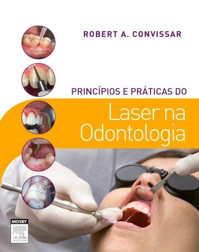 Livro - Princípios e Práticas do Laser na Odontologia