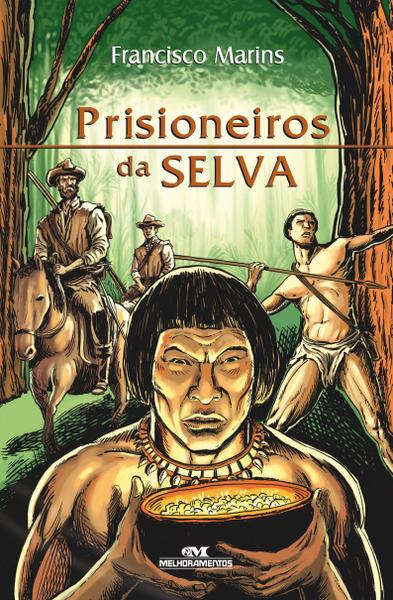 Livro - Prisioneiros da Selva