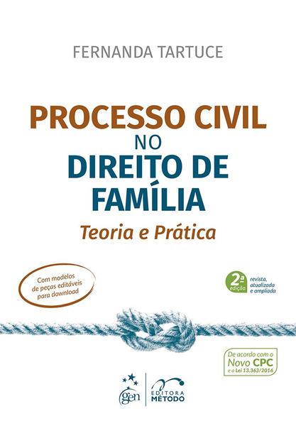 Livro - Processo Civil no Direito de Família - Teoria e Prática