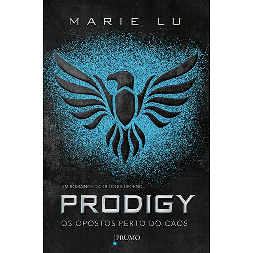Livro - Prodigy: os Opostos Perto do Caos - Trilogia Legend