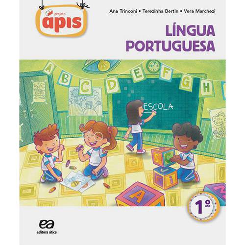 Livro - Projeto Ápis: Língua Portuguesa - 1º Ano