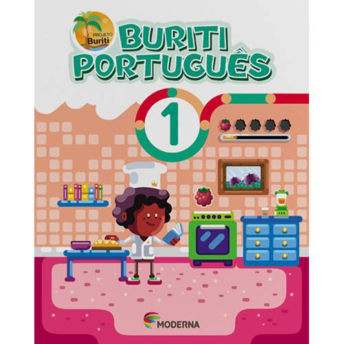 Livro - Projeto Buriti: Português - Vol. 1