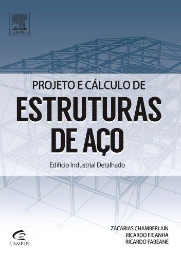 Livro - Projeto e Cálculo de Estruturas de Aço