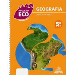 Livro - Projeto Eco - Geografia: Ensino Fundamental I - 5º Ano