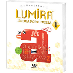 Livro - Projeto Lumirá: Língua Portuguesa - 1º Ano