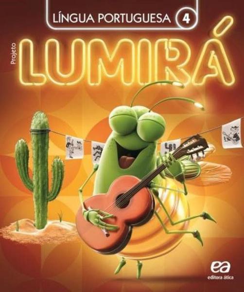 Livro - Projeto Lumirá - Língua Portuguesa - 4º Ano