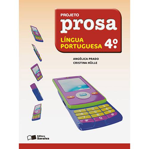 Livro - Projeto Prosa Língua Portuguesa - 4º Ano - Ensino Fundamental