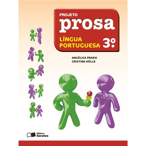 Livro - Projeto Prosa: Língua Portuguesa - 3º Ano