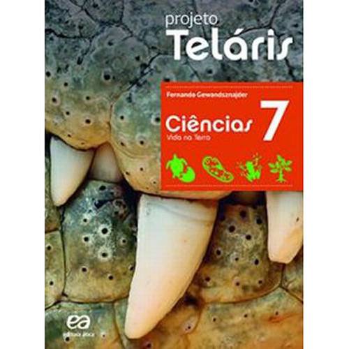 Livro - Projeto Teláris - Ciências 7