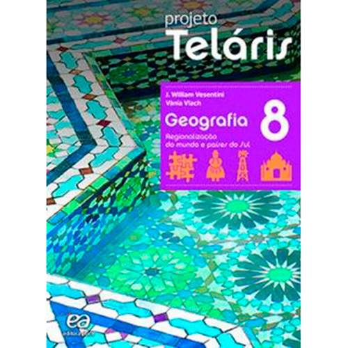 Livro - Projeto Teláris - Geografia 8