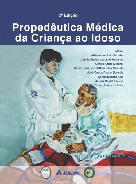 Livro - Propedêutica Médica - da Criança ao Idoso