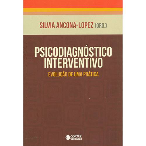 Livro - Psicodiagnóstico Interventivo: Evolução de uma Prática