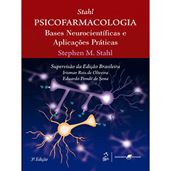 Livro - Psicofarmacologia - Bases Neurocientíficas e Aplicações Práticas