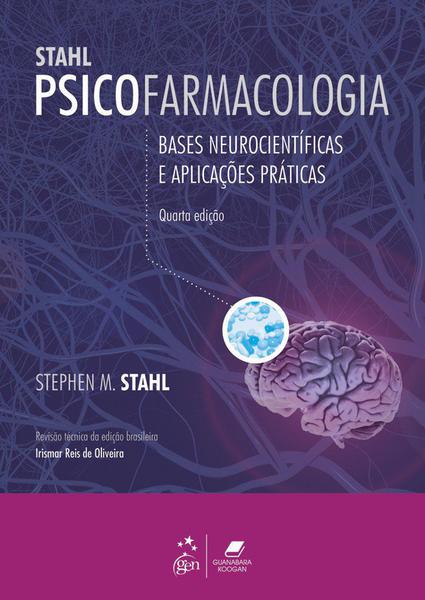 Livro - Psicofarmacologia - Bases Neurocientíficas e Aplicações Práticas