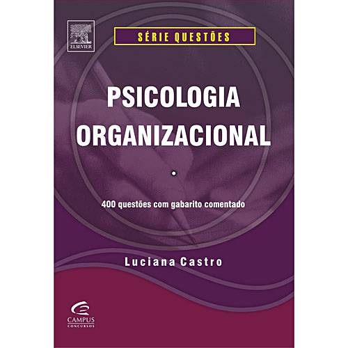 Tudo sobre 'Livro - Psicologia Organizacional'