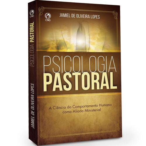 Livro - Psicologia Pastoral - Jamiel de Oliveira Lopes - CPAD
