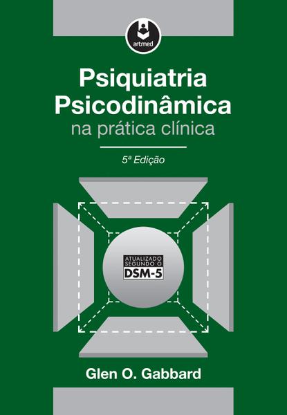 Livro - Psiquiatria Psicodinâmica na Prática Clínica