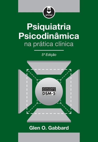 Livro - Psiquiatria Psicodinâmica na Prática Clínica
