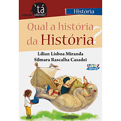 Livro - Qual a História da História?