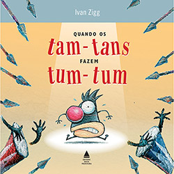 Livro - Quando os Tam-Tans Fazem Tum-Tum