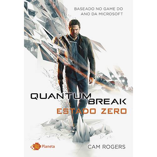 Tudo sobre 'Livro - Quantum Break: Estado Zero'