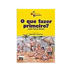 Livro - que Fazer Primeiro?: Expressões Numéricas,O