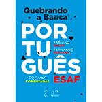 Tudo sobre 'Livro - Quebrando a Banca: Português - Esaf'