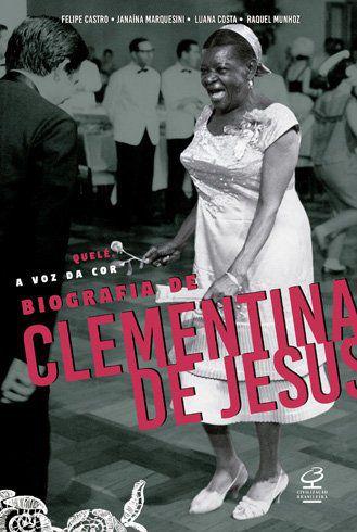 Livro - Quelé, a Voz da Cor: Biografia de Clementina de Jesus