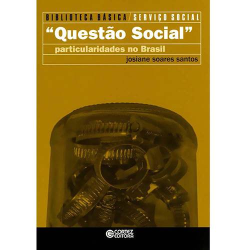 Livro - Questão Social: Particularidades no Brasil - Volume 6