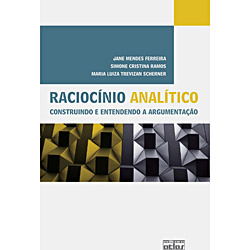 Tudo sobre 'Livro - Raciocínio Analítico - Construindo e Entendendo a Argumentação'