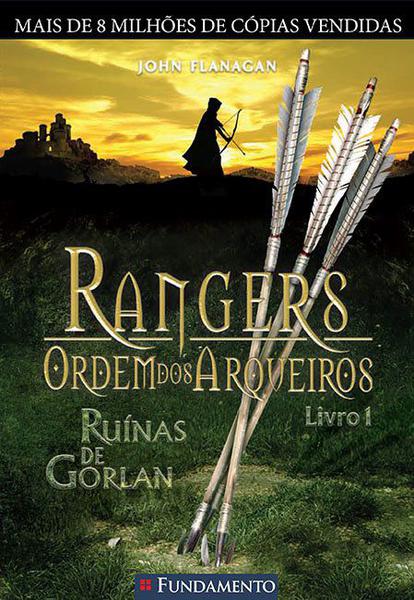 Livro - Rangers Ordem dos Arqueiros 01 - Ruínas de Gorlan