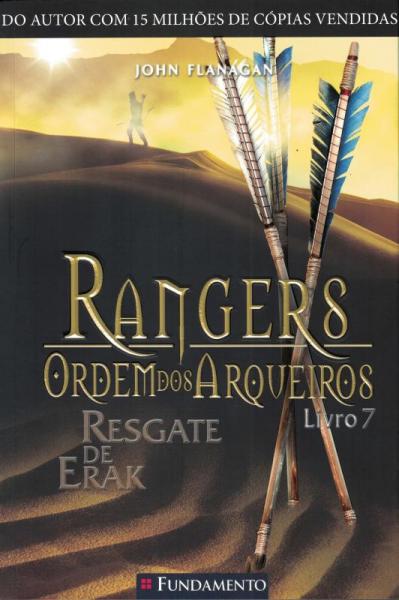 Livro - Rangers Ordem dos Arqueiros 07 - Resgate de Erak