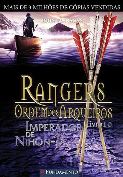 Livro - Rangers Ordem dos Arqueiros 10 - Imperador de Nihon-Ja