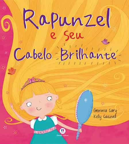 Livro - Rapunzel e Seu Cabelo Brilhante